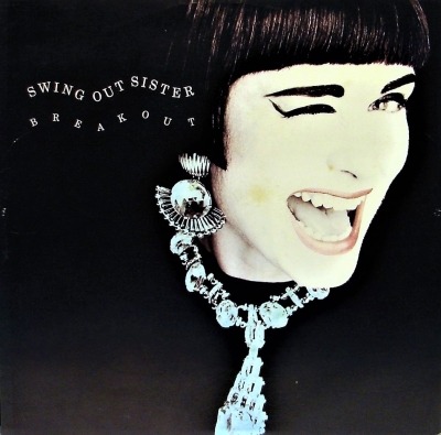 Swing Out Sister - Breakout (Singiel, 1986): oprawa graficzna przedniej okładki