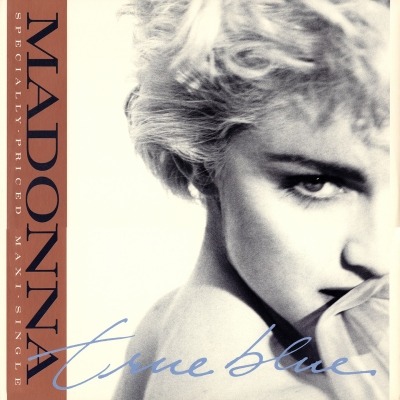 Madonna - True Blue (Singiel, 1986): oprawa graficzna przedniej okładki