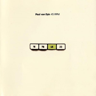 Paul Van Dyk - 45 RPM (Album, 1998): oprawa graficzna przedniej okładki