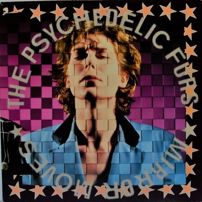 The Psychedelic Furs - Mirror Moves (Album, 1984): oprawa graficzna przedniej okładki