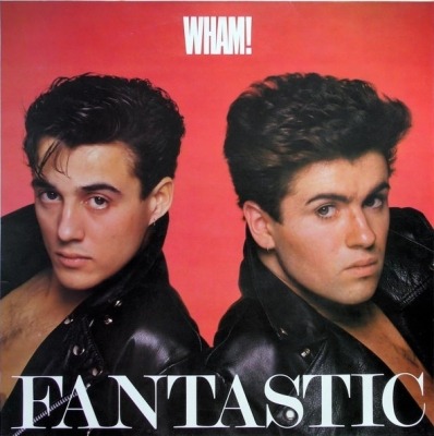 Wham! - Fantastic (Album, 1983): oprawa graficzna przedniej okładki