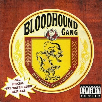 Bloodhound Gang - One Fierce Beer Coaster (Album, 1996): oprawa graficzna przedniej okładki
