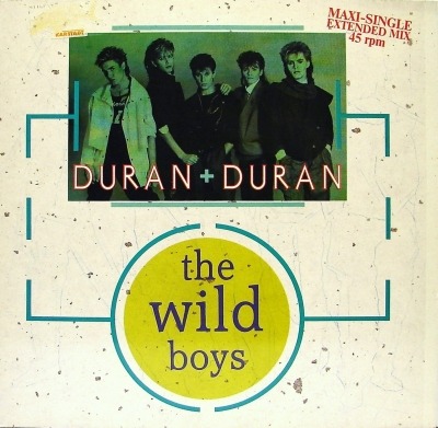 Duran Duran - The Wild Boys (Singiel, 1984): oprawa graficzna przedniej okładki