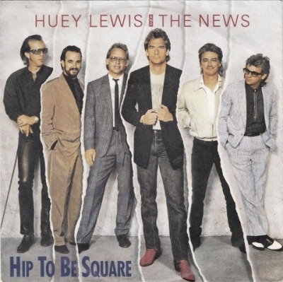Huey Lewis And The News - Hip To Be Square (Singiel, 1986): oprawa graficzna przedniej okładki