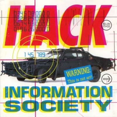Information Society - Hack (Album, 1990): oprawa graficzna przedniej okładki