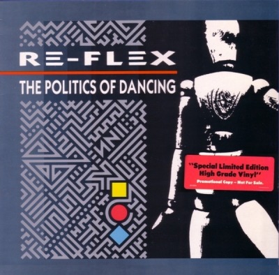 Re-Flex - The Politics Of Dancing (Album, 1983): oprawa graficzna przedniej okładki
