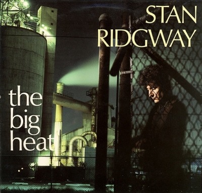 Stan Ridgway - The Big Heat (Album, 1986): oprawa graficzna przedniej okładki