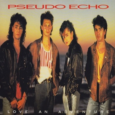 Pseudo Echo - Love An Adventure (Album, 1987): oprawa graficzna przedniej okładki