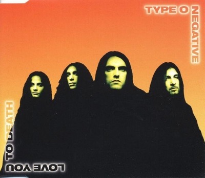 Type O Negative - Love You to Death (Singiel, 1996): oprawa graficzna przedniej okładki