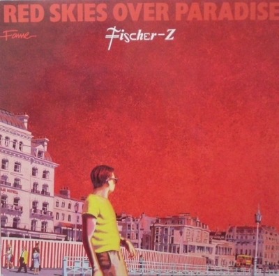 Fischer-Z - Red Skies Over Paradise (Album, 1981): oprawa graficzna przedniej okładki