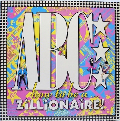 ABC - How To Be A Zillionaire! (Album, 1985): oprawa graficzna przedniej okładki