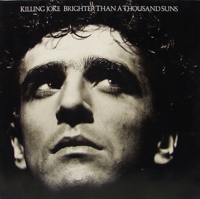 Killing Joke - Brighter Than A Thousand Suns (Album, 1986): oprawa graficzna przedniej okładki