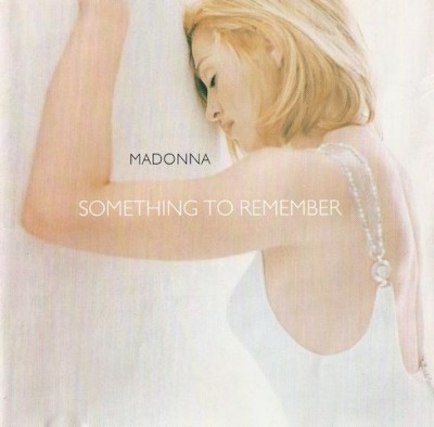 Madonna - Something to Remember (Kompilacja, 1995): oprawa graficzna przedniej okładki