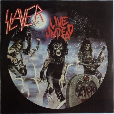 Slayer - Live Undead (Album, 1985): oprawa graficzna przedniej okładki