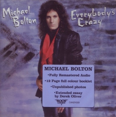 Michael Bolton - Everybody's Crazy (Album, 1985): oprawa graficzna przedniej okładki