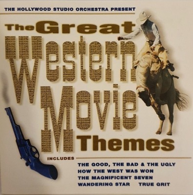 The Great Western Movie Themes - The Hollywood Studio Orchestra (Kompilacja, CD, Album, ℗ © 1998 Wielka Brytania, Penny #PYCD 743) - przód główny