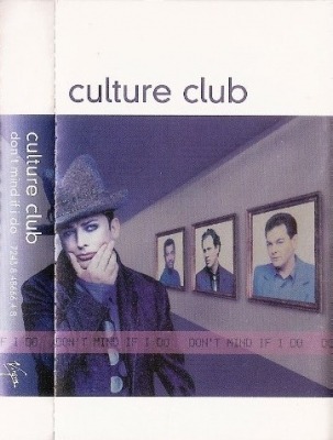 Don't Mind If I Do - Culture Club (Kaseta, Album, ℗ © 1999 Polska, Virgin #7243 8 48666 4 8) - przód główny