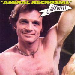 Amiral Recrosial - Newell (CD, Album, ℗ © 1996 Francja, Aliénor Records #Alien π [Pi]) - przód główny