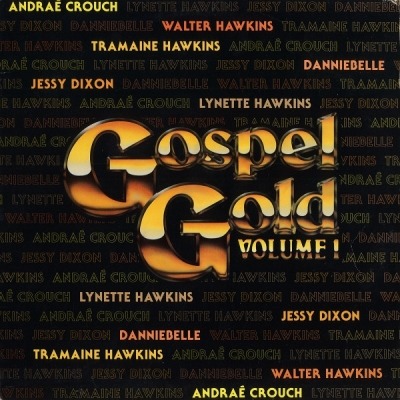 Gospel Gold Volume 1 - Różni wykonawcy (Winyl, LP, Album, Kompilacja, ℗ © 1980 Stany Zjednoczone, Light Records #LS 5785) - przód główny