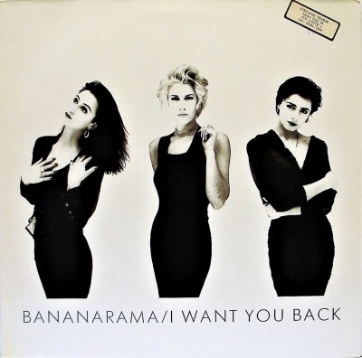 I Want You Back - Bananarama (Winyl, 12", Maxi-Singiel, 45 RPM, ℗ © 1988 Europa, Metronome #886 298-1) - przód główny