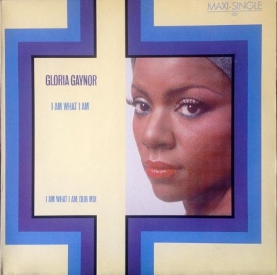 I Am What I Am - Gloria Gaynor (Winyl, 12", Maxi-Singiel, 45 RPM, ℗ © 1983 Europa, Chrysalis #601 129) - przód główny