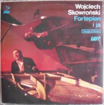 Fortepian I Ja - Wojciech Skowroński (Winyl, LP, Album, ℗ © 1986 Polska, PolJazz #K-PSJ-007) - przód główny