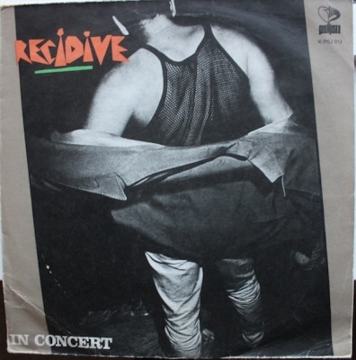 In Concert - Recidive (Winyl, LP, Album, ℗ © 1986 Polska, PolJazz #K-PSJ 012, K-PSJ-012) - przód główny