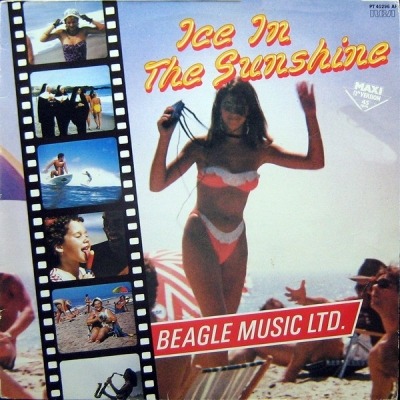 Ice In The Sunshine - Beagle Music Ltd. (Winyl, 12", 45 RPM, Maxi-Singiel, Stereo, ℗ © 1985 Niemcy, RCA Victor #PT 40296) - przód główny
