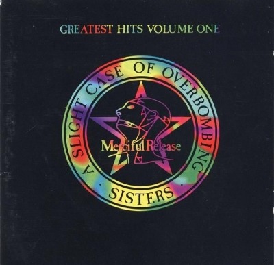 Greatest Hits Volume One - A Slight Case of Overbombing - The Sisters of Mercy (CD, Kompilacja, Repress, ℗ 1993 © 1999 Europa, EastWest, Merciful Release #4509-93579-2) - przód główny