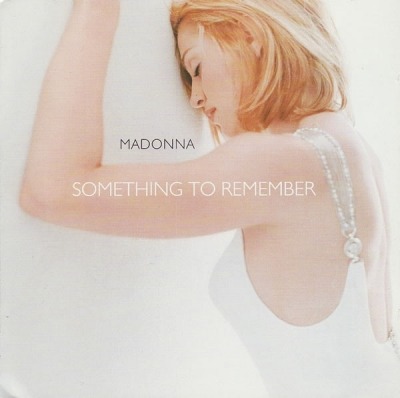 Something To Remember - Madonna (CD, Kompilacja, Repress, Versace Clad Madonna Edition, ℗ 1995 © 1999 Europa, Maverick, Warner Bros. Records #9362-46100-2) - przód główny