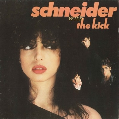 Schneider With The Kick - Schneider With The Kick (Winyl, LP, Album, Club-Edition, ℗ © 1981 Niemcy, WEA, Bertelsmann Club #91031 5) - przód główny