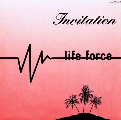 Invitation - Life Force (Singiel, Winyl, 12", 45 RPM, ℗ © 1984 Niemcy, WEA #249 272-0) - przód główny