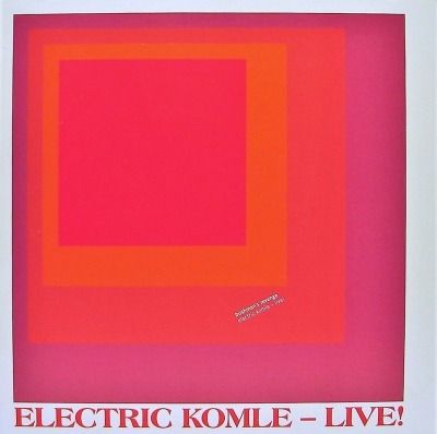 Electric Komle - Live! - Bushman's Revenge (Singiel, Winyl, LP | Winyl, 7", Edycja limitowana, ℗ © 20 Kwi 2013 Norwegia, Rune Grammofon #RLP2144) - przód główny