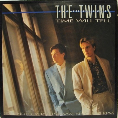 Time Will Tell (Extended Version) - The Twins (Winyl, 12", 45 RPM, Maxi-Singiel, ℗ © Lip 1987 Europa, CBS #CBS 650519 6) - przód główny