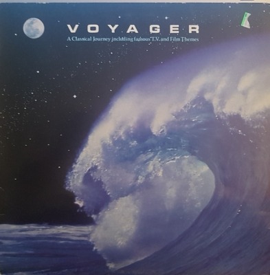 Voyager A Classical Journey Including Famous T.V. And Film Themes - Różni wykonawcy (Winyl, LP, Kompilacja, ℗ © 1985 Wielka Brytania, Start #STL 4) - przód główny