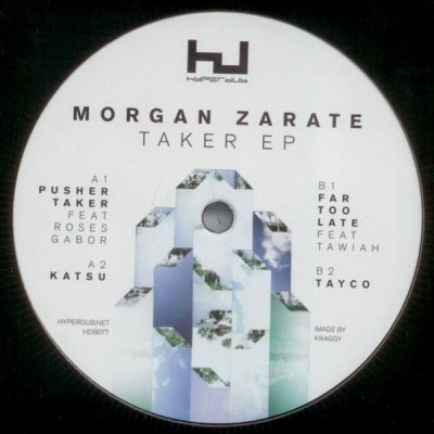 Taker EP - Morgan Zarate (Singiel, Winyl, 12", ℗ © 2013 Europa, Hyperdub #HDB077) - przód główny