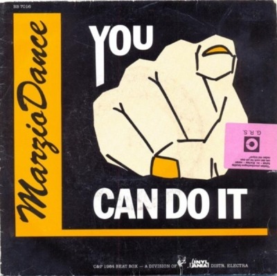You Can Do It - Marzio Dance (Singiel, Winyl, 7", ℗ © 1984 Szwecja, Beat Box #BB 7016) - przód główny