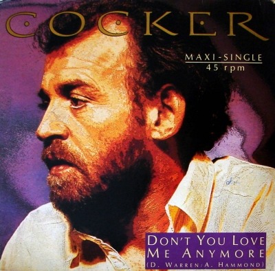 Joe Cocker - Don't You Love Me Anymore (Singiel, 1986): oprawa graficzna przedniej okładki