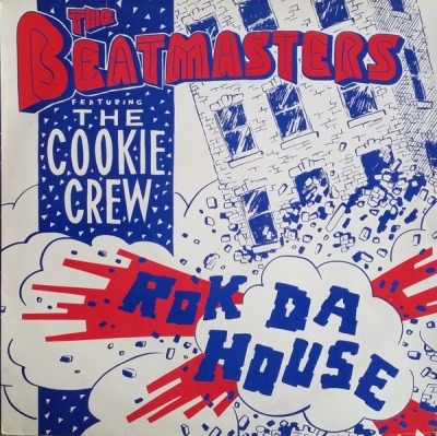 Rok Da House - The Beatmasters Featuring The Cookie Crew (Winyl, 12", 45 RPM, Singiel, Stereo, ℗ © 1987 Wielka Brytania, Rhythm King #LEFT R11T, LEFT R 11 T) - przód główny