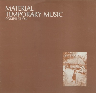 Temporary Music - Compilation - Material (Winyl, LP, Kompilacja, Reedycja, ℗ 1980 Europa, Celluloid #204 527, 204 527-320) - przód główny