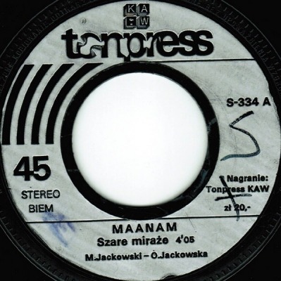 Szare Miraże - Maanam (Winyl, 7", 45 RPM, Singiel, ℗ © 1980 Polska, Tonpress #S-334) - przód główny