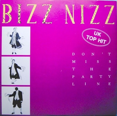 Don't Miss The Partyline - Bizz Nizz (Singiel, Winyl, 12", 45 RPM, ℗ 1989 © 1990 Niemcy, ZYX Records #ZYX 6323-12) - przód główny