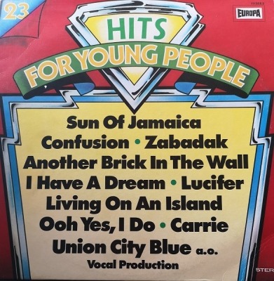 Hits For Young People 23 - The Hiltonaires (Album, Winyl, LP, ℗ © 1980 Niemcy, Europa #111 888.9) - przód główny