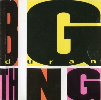 Duranduran - Big Thing (Album, 1988): oprawa graficzna przedniej okładki