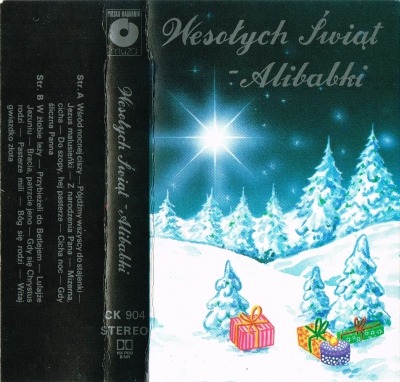 Wesołych Świąt - Alibabki (Kaseta, Album, ℗ 1989 © 1990 Polska, Polskie Nagrania Muza #CK 904) - przód główny