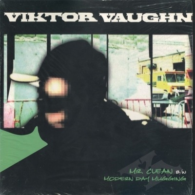 Mr. Clean / Modern Day Mugging - Viktor Vaughn (Singiel, Winyl, 12", ℗ © Cze 2004 Stany Zjednoczone, Sound-Ink, Traffic Entertainment Group #SIK 009, TEG 1921) - przód główny