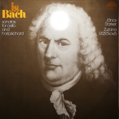 Sonatas For Cello And Harpsichord - JS Bach, János Starker, Zuzana Růžičková (Album, Winyl, LP, Repress, ℗ 1979 © 1981 Czechosłowacja, Supraphon #1111 2485) - przód główny