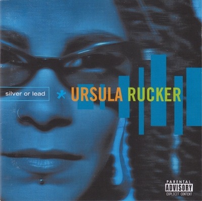Silver Or Lead - Ursula Rucker (CD, Album, ℗ © 2003 Niemcy, Studio !K7 #!K7153 CD) - przód główny