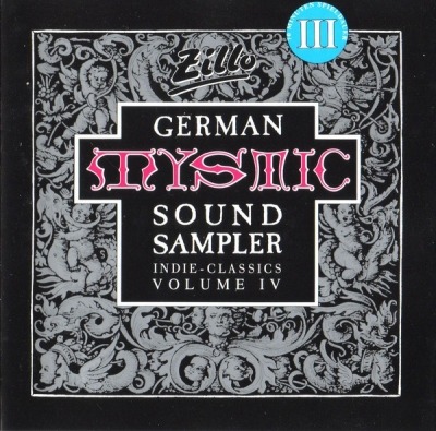 German Mystic Sound Sampler Volume III - Różni wykonawcy (CD, Kompilacja, ℗ © 5 Lis 1992 Niemcy, Zillo #Z 91005-2) - przód główny
