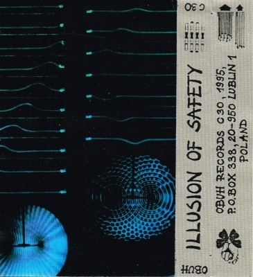 More Violence And Geography - Illusion Of Safety (Album, Kaseta, ℗ 1988 © 1995 Polska, OBUH Records #C30) - przód główny